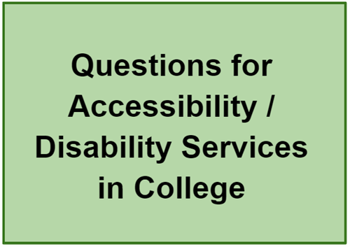 accessibility disability services questions